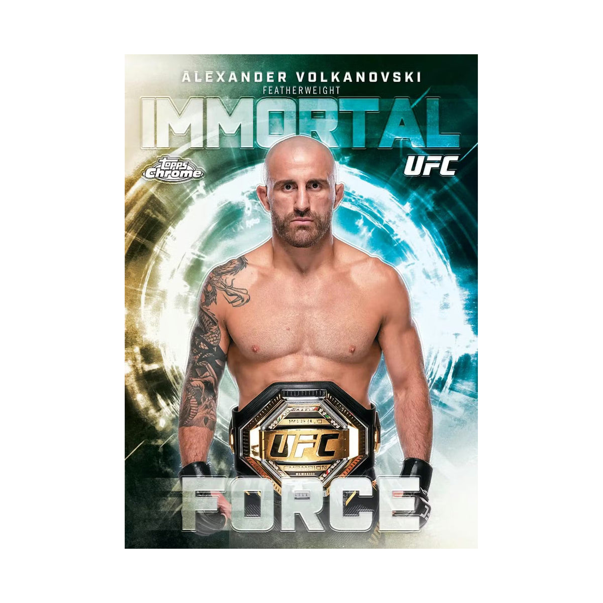 2026 Topps Chrome UFC Hobby, Alexander Volkanovski Immortal Force. Produsentens korteksempel, ikke garantert innhold.
