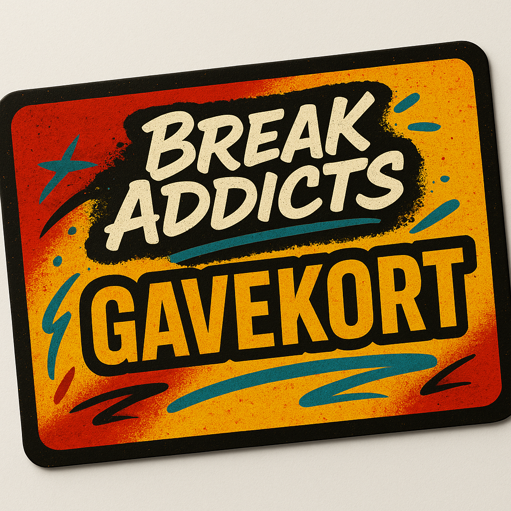Break Addicts Gavekort - break addicts
