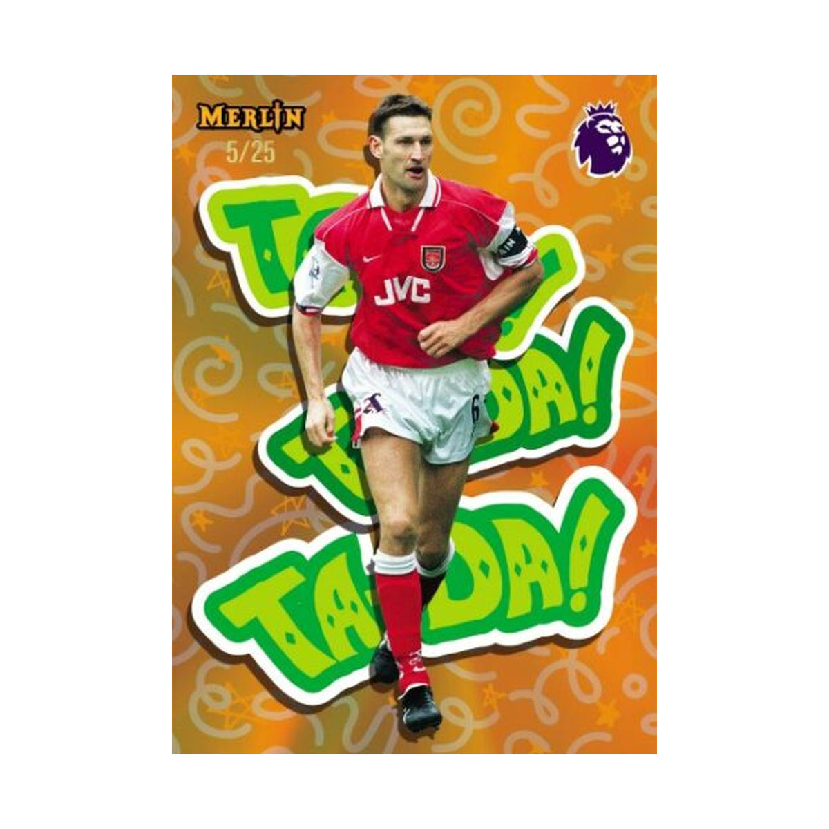 2025/26 Topps Merlin EPL Blaster, Ian Wright Ta Da Orange /25. Produsentens korteksempel, ikke garantert innhold.