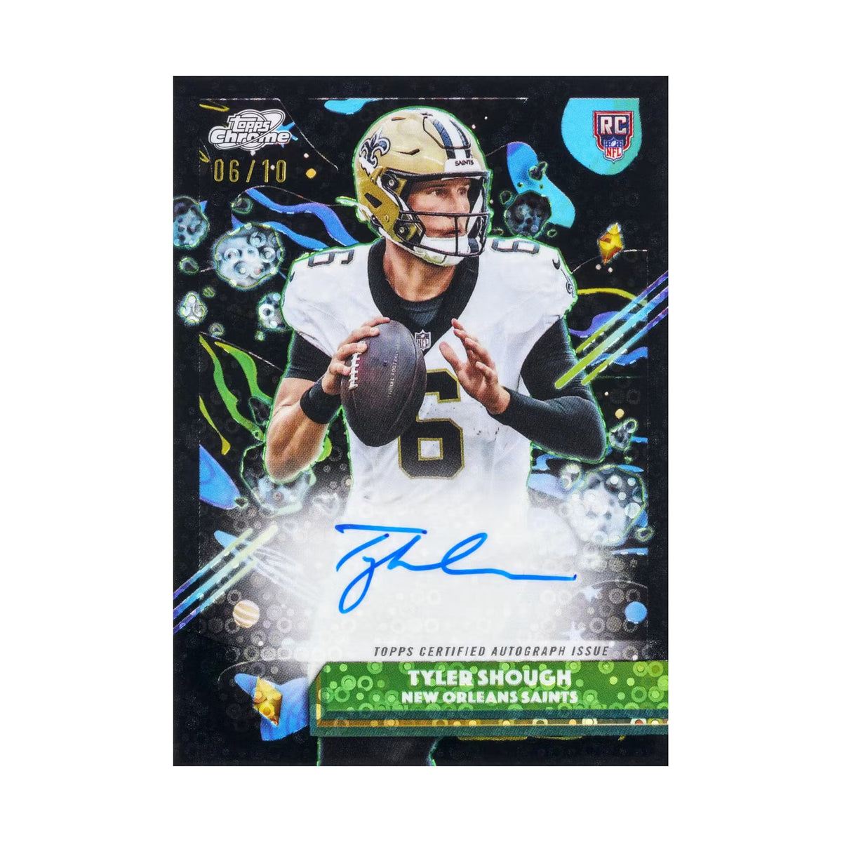 2025 Topps Cosmic Chrome Football Hobby, Tyler Shough Cosmic Chrome autograf Black Eclipse /10. Produsentens korteksempel, ikke garantert innhold.
