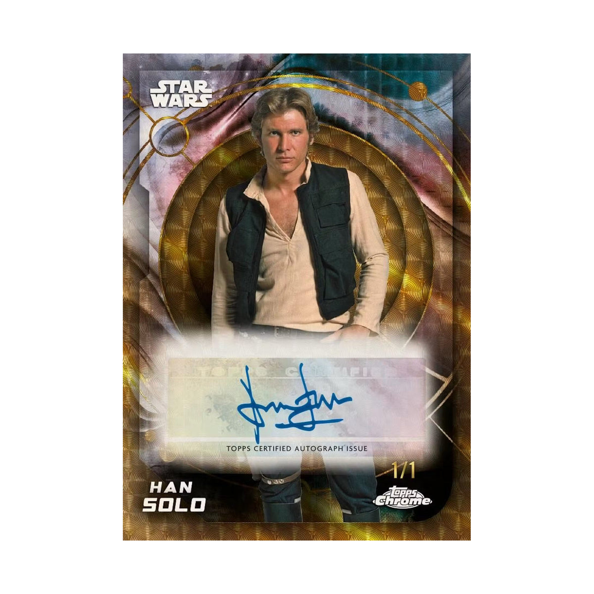 2026 Topps Chrome Star Wars Blaster, Han Solo autograf Superfractor 1/1. Produsentens korteksempel, ikke garantert innhold.
